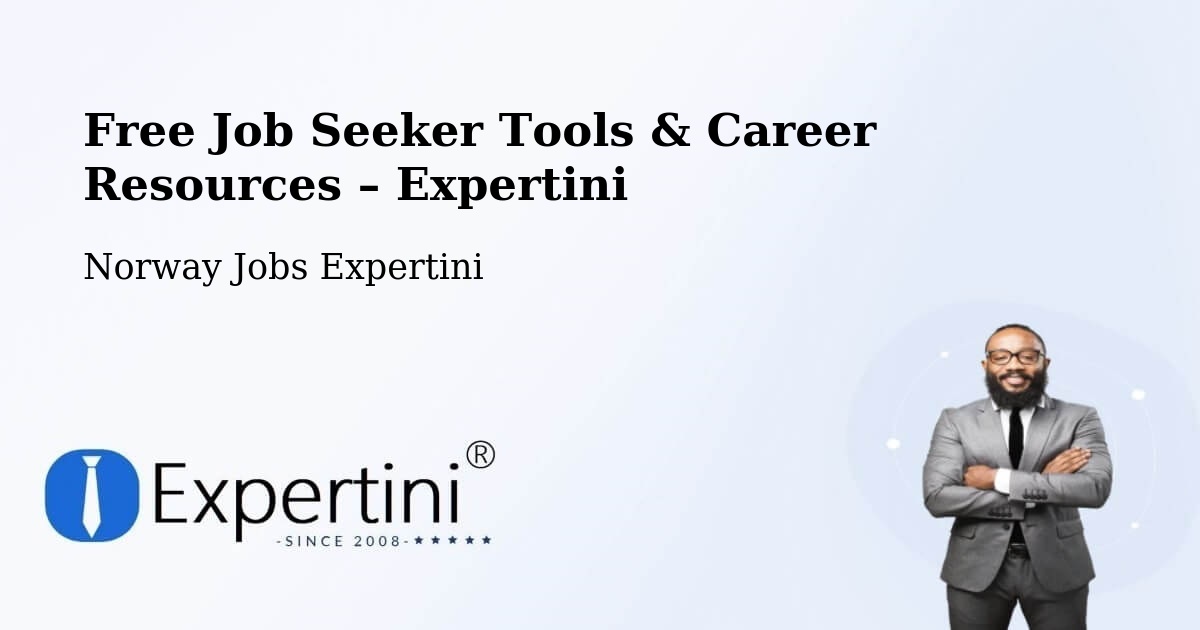 Free Job Seeker Tools & Career Resources – Vestby - Vestby, Norway Jobs Expertini